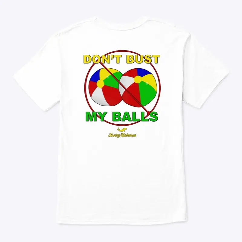 Don't Bust My Balls